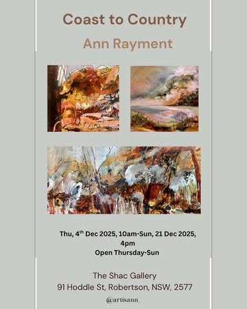 Coast to Country - A solo Exhibition by Ann Rayment